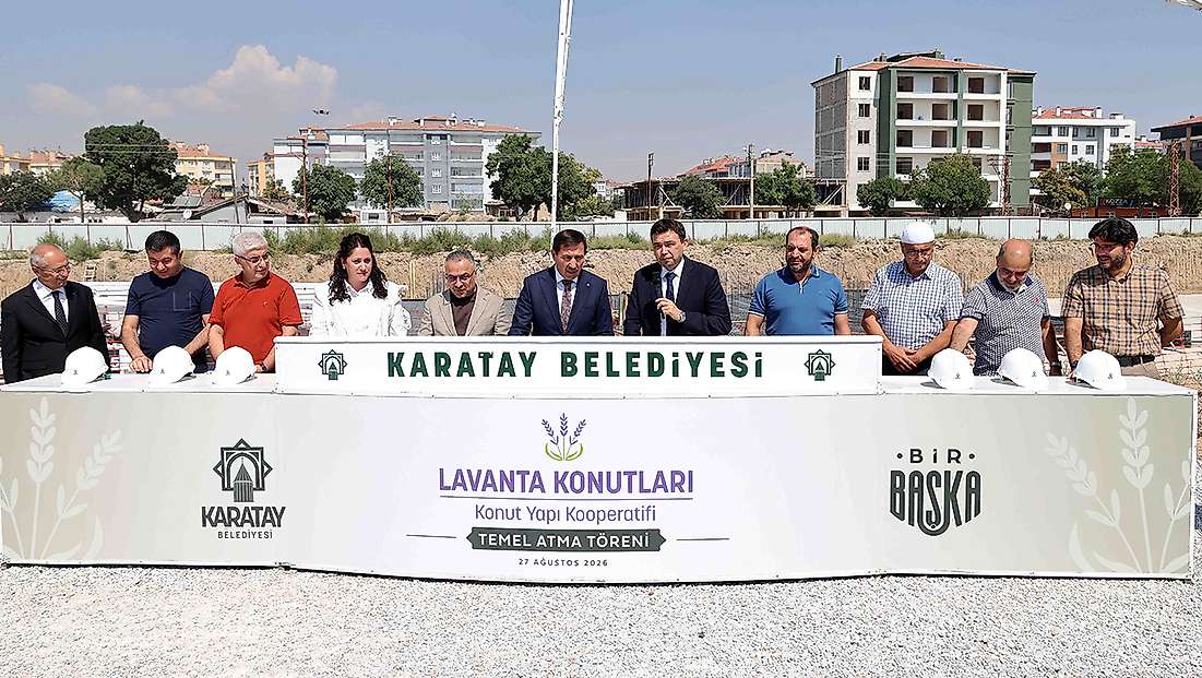 Karatay’da dev konut hamlesi, temelleri atıldı
