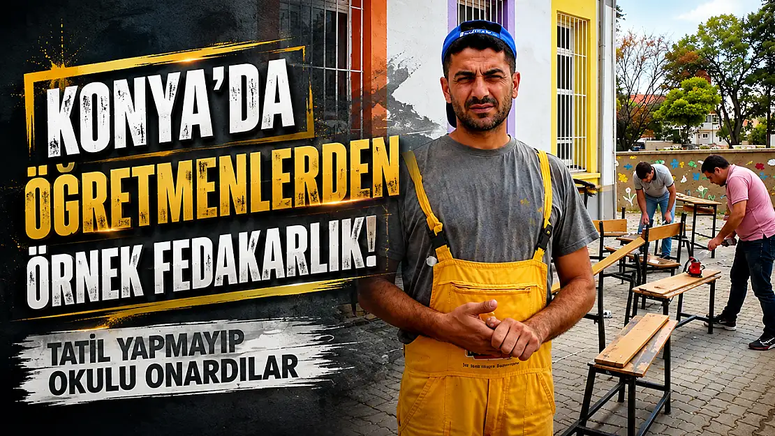 Konya'da fedakar öğretmenler öğrencileri için kollarını sıvadı