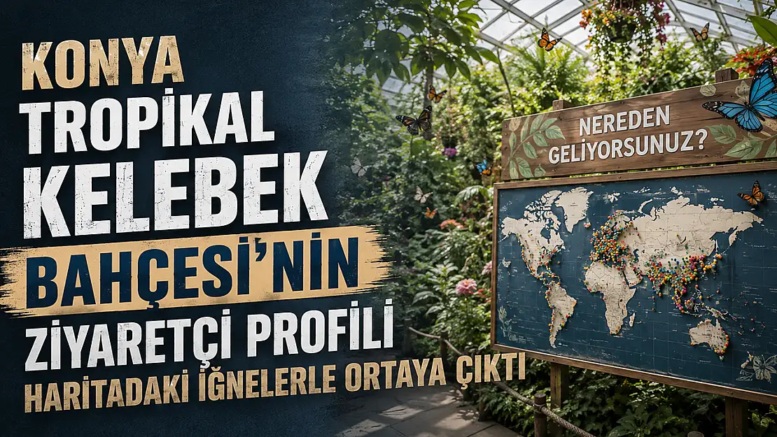 Konya'ya bakın kim nereden geliyormuş