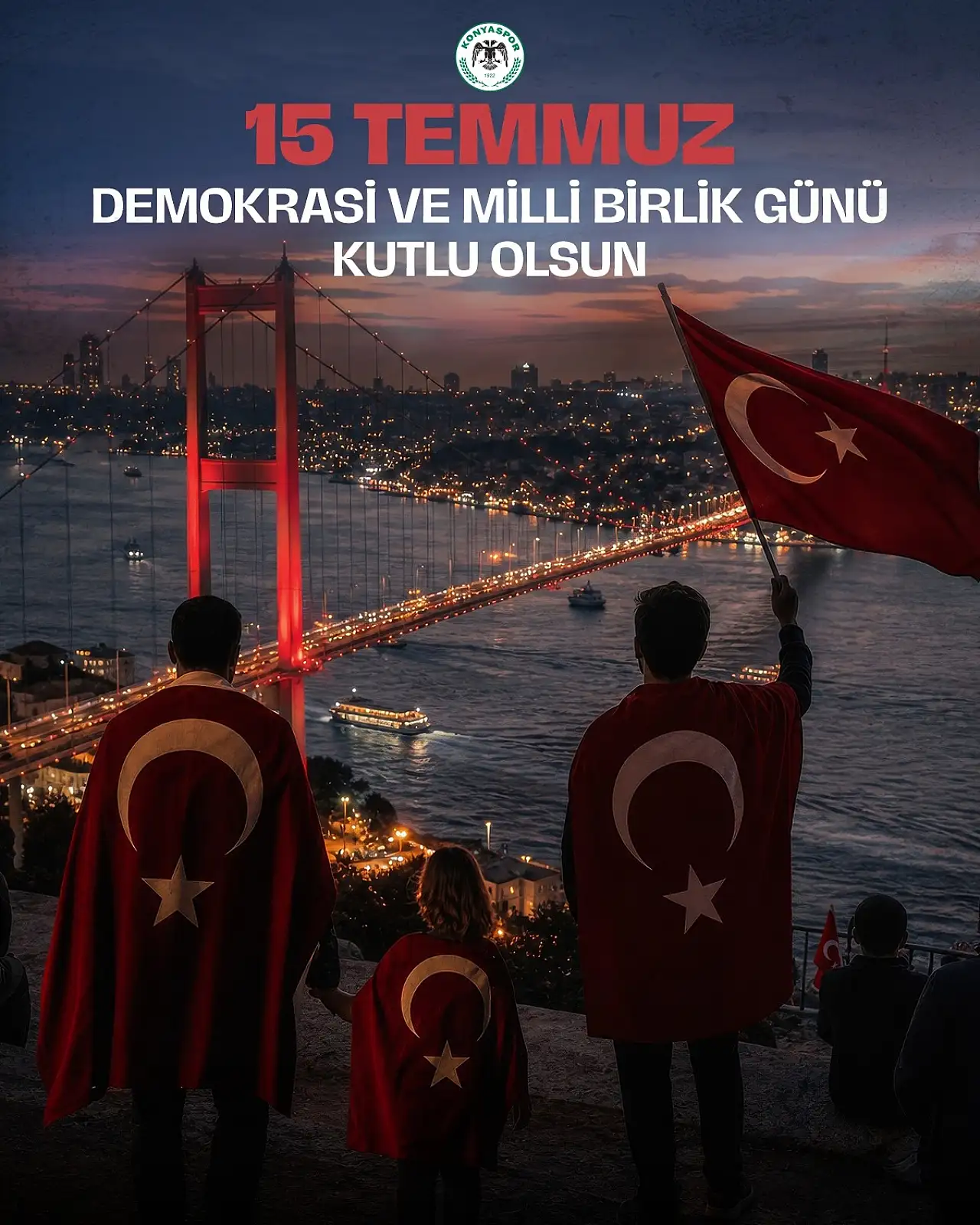 Konyaspor'dan 15 Temmuz mesajı