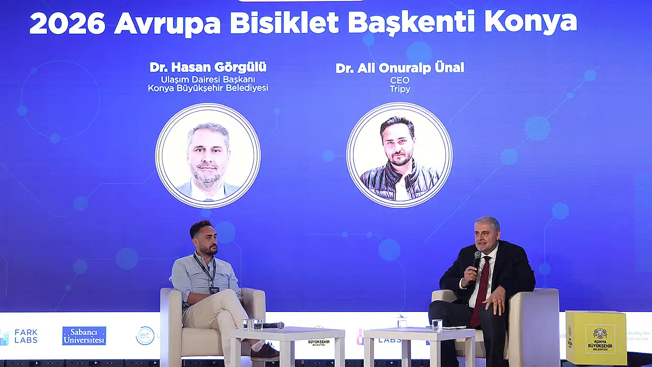 Avrupa devleri Konya'da buluştu: Şehrin geleceği masaya yatırıldı