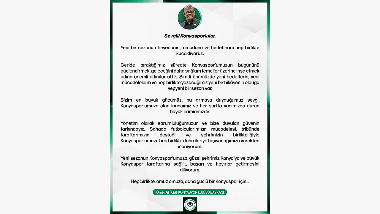 Konyaspor'da Başkan Atiker'in mesajı net