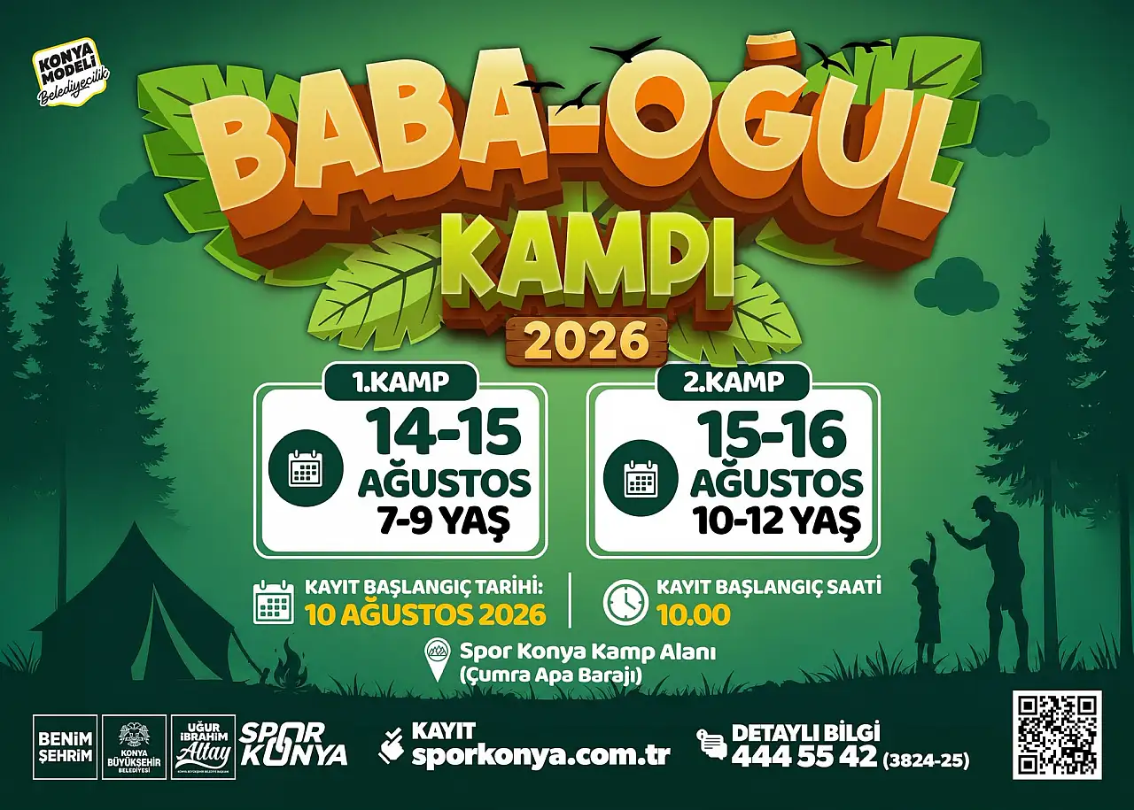 Konya'da Baba-Oğul Kampı için kayıtlar başlıyor