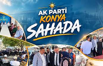 AK Parti Konya sahada