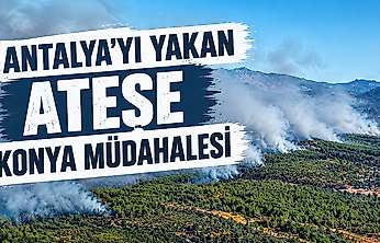 Antalya'da büyüyen yangına Konya'dan destek: AFAD ve belediye sahada