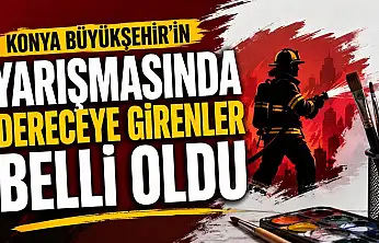 Konya Büyükşehir'in yarışmasında dereceye girenler belli oldu