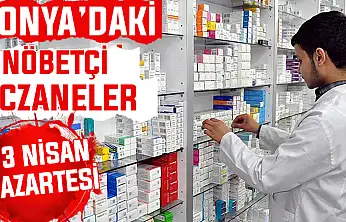 Konya'da bugün hangi eczaneler nöbetçi? 13 Nisan Pazartesi günü