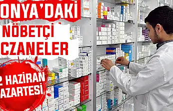 Konya'da bugün hangi eczaneler nöbetçi? 22 Haziran Pazartesi günü