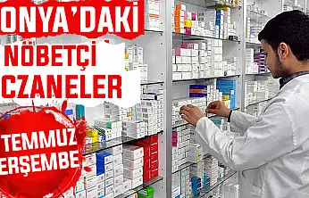 Konya'da bugün hangi eczaneler nöbetçi? 2 Temmuz Perşembe günü