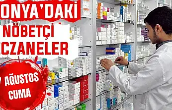 Konya'da bugün hangi eczaneler nöbetçi? 8 Ağustos Cuma günü
