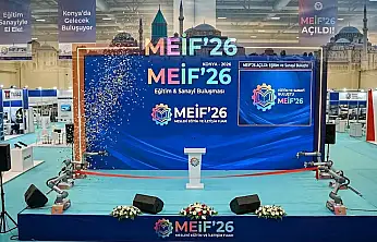 Konya'da eğitim ve sanayi buluştu: MEİF'26 açıldı