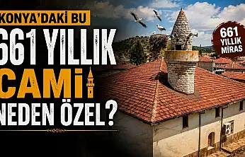 Konya'daki bu 661 yıllık cami neden özel?