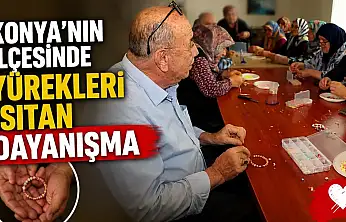 Konya'nın ilçesinde yürekleri ısıtan dayanışma