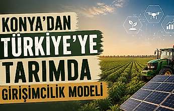 Konya'dan tarımda girişimcilik modeli TBMM'de örnek gösterildi