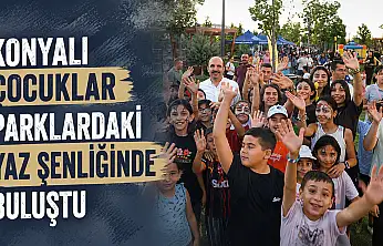 Konyalı çocuklar parklardaki yaz şenliğinde buluştu