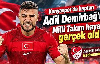 Konyaspor'da Adil, muradına erdi