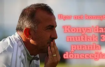 Recep Uçar, Konyaspor hedefini açıkladı