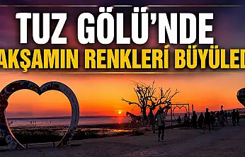 Tuz Gölü'nde gün batımı kartpostallık görüntüler oluşturdu