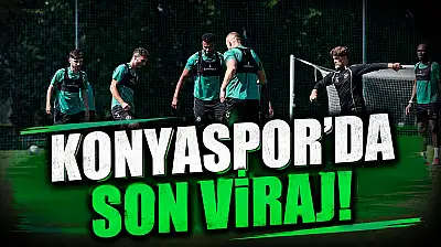 Konyaspor'da son viraj!