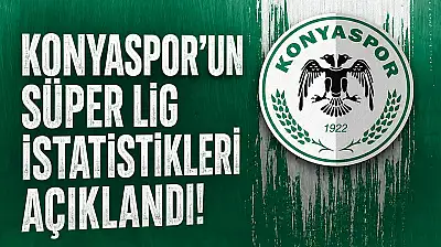 Konyaspor'un istatistikleri açıklandı! Süper Lig'in altmış sekiz yıllık tarihi