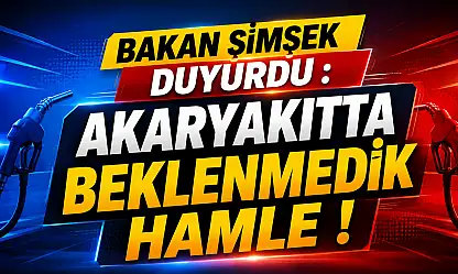 Akaryakıtta sürpriz gelişme!