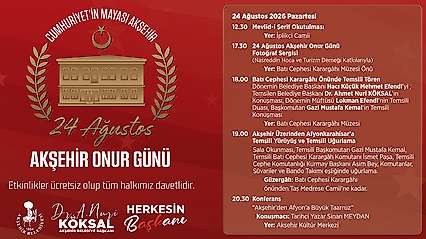 Akşehir'de Büyük Taarruz'un izleri yeniden canlanacak