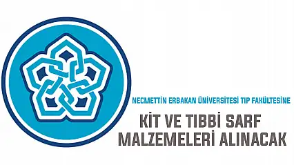 Necmettin Erbakan Tıp Fakültesi Hastanesine kit ve tıbbi sarf malzemeleri alınacak