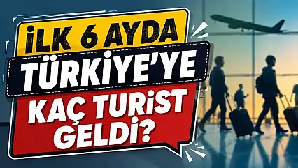 Bakan Ersoy açıkladı: Türkiye turizmde ilk 6 ayı nasıl geçirdi?