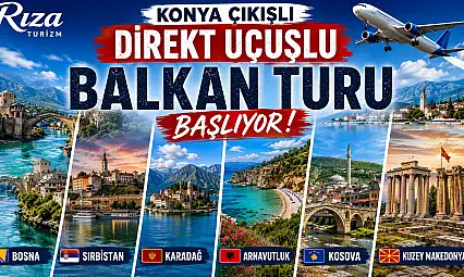 Rıza Turizm'in Balkan uçuşu başlıyor