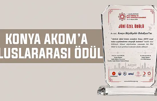 Konya AKOM'a uluslararası ödül