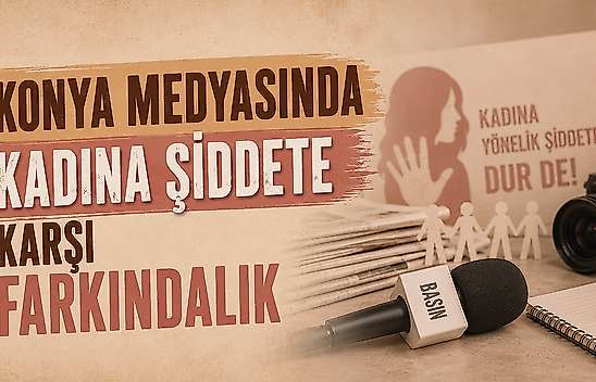 Konya'da medya mensuplarına 'Kadına Yönelik Şiddetle Mücadele Semineri'