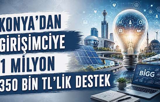 Konya'dan girişimciye destek eli: BİGG GARAJ başvuruları başladı