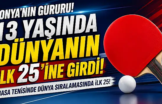 Konya'nın gururu! 13 yaşında dünyanın ilk 25'ine girdi