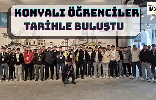 Konyalı 'Genç Seyyahlar' İstanbul'u keşfediyor
