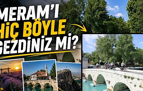 Meram'ın nefes kesen rotasını bu kez başkan Kavuş keşfetti