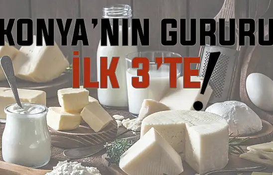 Tüketici en güvendiği markaları sıraladı: Konya'nın markası ilk 3'te!
