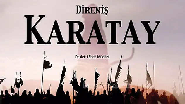 'Direniş Karatay'ın tanıtım filmi yayınlandı