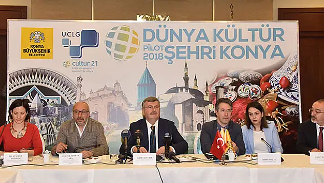 'Dünya Kültür Pilot Şehri Konya' Toplantısı Yapıldı