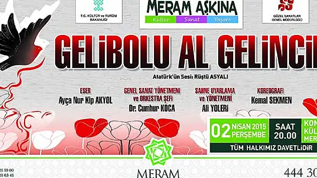'Gelibolu Al Gelincik' Konya'da