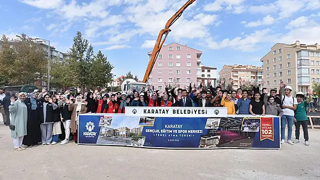  Karatay Gençlik, Eğitim ve Spor Merkezi'nin temeli atıldı