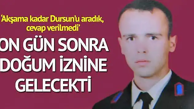 'On gün sonra doğum iznine gelecekti'
