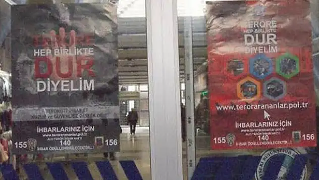 'Teröristi ihbar et' afişleri asıldı