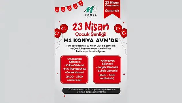 23 Nisan coşkusu M1 Konya AVM'de çocuklarla buluşuyor