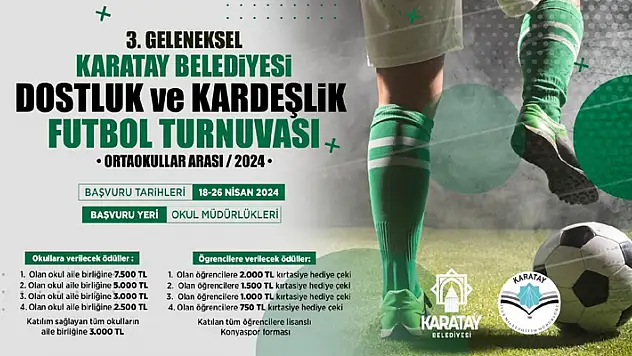 3. Geleneksel Karatay Belediyesi İlkokullar Arası Dostluk ve Kardeşlik Futbol Turnuvası başvuruları başladı 