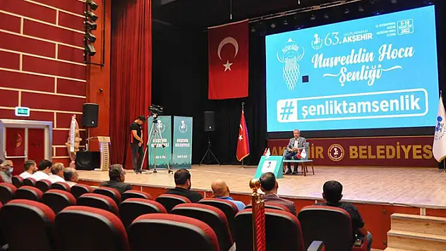 63. Uluslararası Akşehir Nasreddin Hoca Şenliği programı açıklandı
