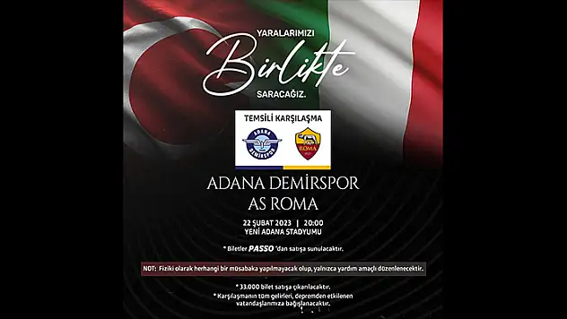Adana Demir-Roma temsili maç yapacak