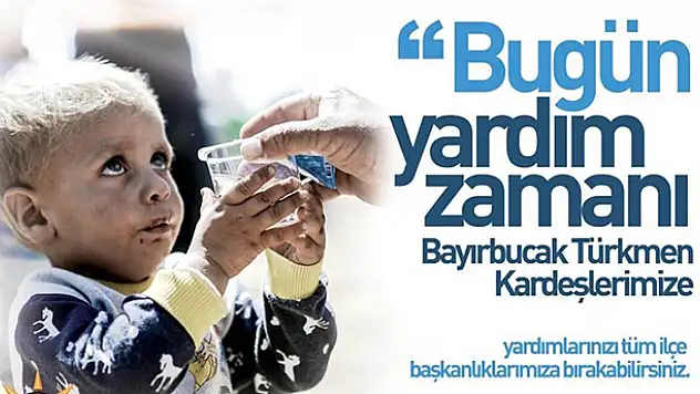 Ak Parti Konya'dan Türkmenlere yardım kampanyası