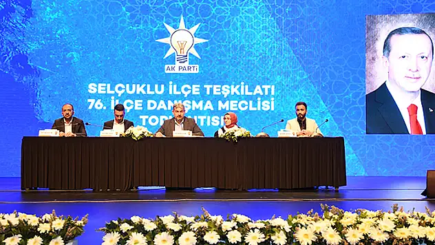 AK Parti Selçuklu 76. İlçe Danışma Meclisi Toplantısı yapıldı