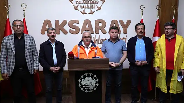 Aksaray Valisi sel afetine yönelik açıklama yaptı
