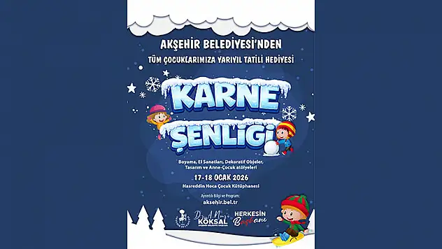 Akşehir Belediyesi'nden çocuklara karne şenliği